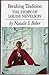 Breaking Tradition: The Story of Louise Nevelson