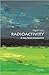 Radioactivity: A Very Short Introduction (Very Short Introductions)