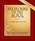 Memoirs of the Soul: A Writing Guide