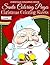 Christmas Coloring Book - Santa Coloring Pages - Christmas Coloring Sheets - V2 (Christmas Coloring Books)