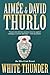 White Thunder (Ella Clah, #10)