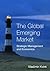 The Global Emerging Market: Strategic Management and Economics