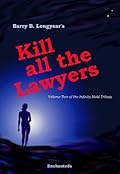 Kill All The Lawyers
