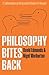 Philosophy Bites Back