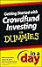 Getting Started with Crowdfund Investing In a Day For Dummies