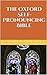 The Oxford self-pronouncing Bible; the Holy Bible containing the Old and New Testaments (1897)