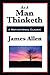 As a Man Thinketh