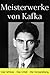 Die Verwandlung / Das Urteil / Das Schloss by Franz Kafka
