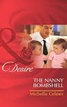 The Nanny Bombshell by Michelle Celmer