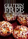 Gluten-Free Goodness - Kids Lunch Recipes Gluten-Free Goodness - Kids Lunch Recipes