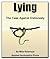 Lying by Mike A. Robinson
