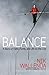 Balance: A Story of Faith, Family, and Life on the Line