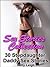 SEX STORIES COLLECTION: 30 Stepdaughter Daddy Sex Stories (Hardcore Stories of Rough and Reluctant Sex; Anal Virgins, Domination, Force-Fucking and More)