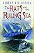 The Rats and the Ruling Sea by Robert V.S. Redick