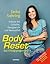 Body Reset - Das Erfolgsprogramm - Schluss mit Cellulite, Übergewicht und Haarausfall