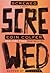Screwed: A Novel (Daniel McEvoy Book 2)