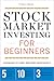 Stock Market Investing for ...