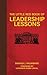 The Little Red Book of Leadership Lessons (Little Books)
