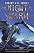 The Night of the Swarm by Robert V.S. Redick