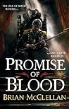 Promise of Blood by Brian  McClellan