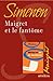 Maigret et le fantôme by Georges Simenon