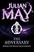 The Adversary (Saga of the Exiles) by Julian May