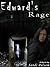 Edward’s Rage (Teenage Novel)