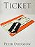 Ticket by Peter Dudgeon