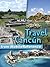 Travel Cancun, Cozumel, Playa del Carmen, Tulum & Yucatan Peninsula 2011: Guide, Phrasebook and Maps. Bonus: FREE Sudoku Puzzles & books: "The Adventures ... & "Lady Chatterley's Lover" (Mobi Travel)