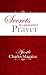 Secrets to answered prayer
