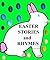 4 EASTER STORIES AND RHYMES (Children's Picture Book) Good Fo... by Cindy Wilson