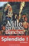 Book cover for Mille femmes blanches (ROMANS)
