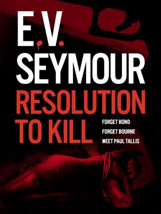 Resolution to Kill (Paul Tallis #4)
