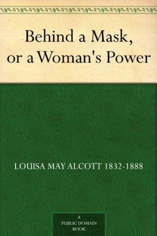 Behind a Mask, or a Woman's Power