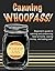 Canning WHOOPASS! by Deep Cove Publishing