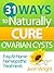 31 Ways to Naturally Cure Ovarian Cysts: Easy at-home homeopathic treatments that reduce, elliminate, and prevent ovarian cysts and physical pain