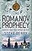 The Romanov Prophecy by Steve Berry