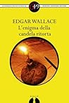 L'enigma della candela ritorta by Edgar Wallace