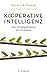 Kooperative Intelligenz: Das Erfolgsgeheimnis der Evolution