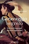 Caravaggio segret...