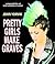 Pretty Girls Make Graves (C...