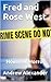 Fred and Rose West - House of Horror. by Andrew Alexander