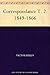 Correspondance T. 2. 1849-1866 (French Edition)