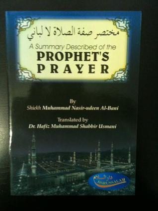 A Summary Described of the Prophet's Prayer