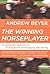 The Winning Horseplayer by Andrew Beyer
