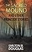 The Sacred Mound And Other Frontier Stories by Karlton B. Douglas