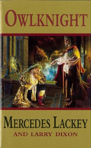 Owlknight Owl Mage Trilogy 3 By Mercedes Lackey