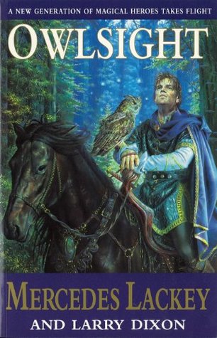Owlsight Owl Mage Trilogy 2 By Mercedes Lackey