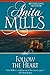 Follow the Heart by Anita Mills