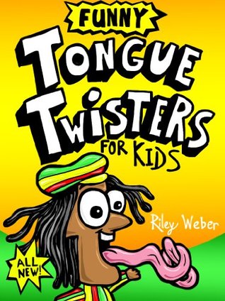Funny Tongue Twisters for Kids (Kindle Edition)